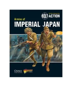 Bolt Action : Armies Of Imperial Japan