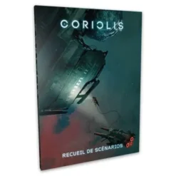 Coriolis : Recueil De Scénarios