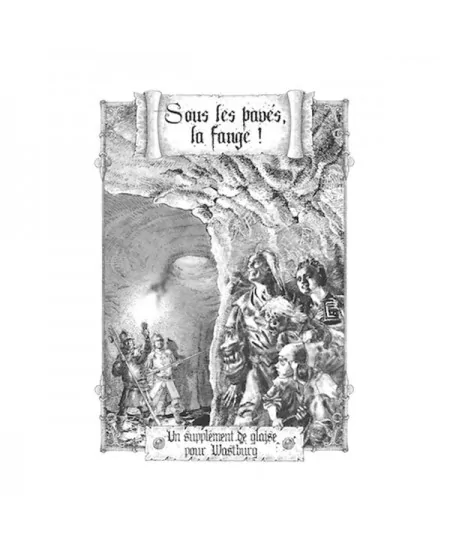 WASTBURG: SOUS LES PAVES, LA FANGE! 3 WASTBURG: SOUS LES PAVES, LA FANGE!